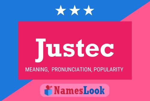 Justec Name Poster