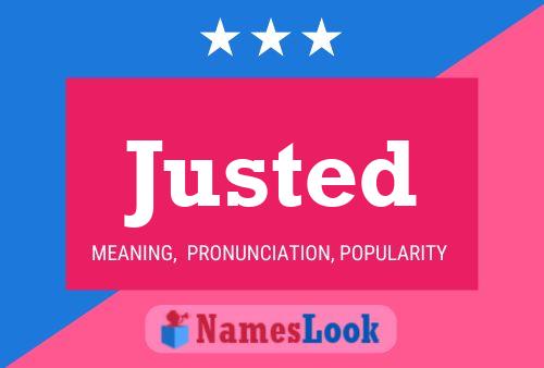 Justed Name Poster