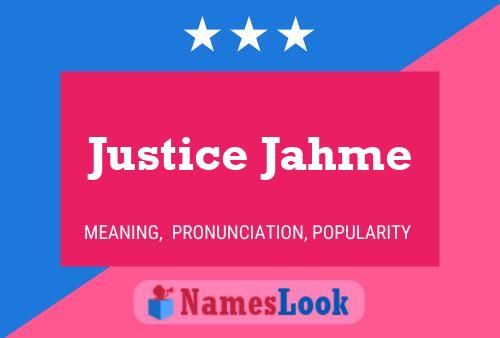 Justice Jahme Name Poster