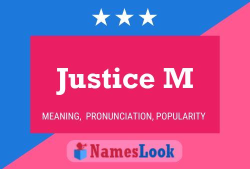 Justice M Name Poster