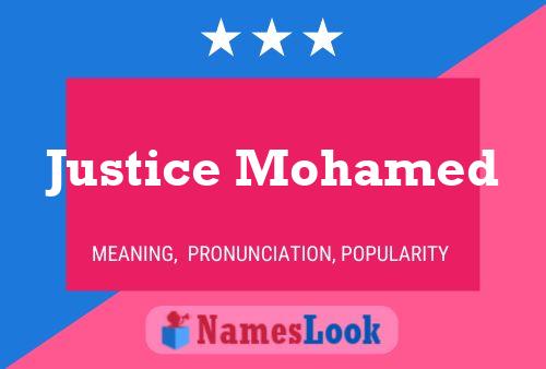 Justice Mohamed Name Poster