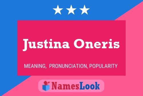 Justina Oneris Name Poster