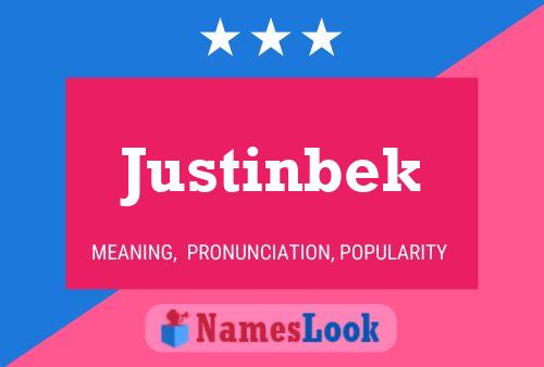 Justinbek Name Poster