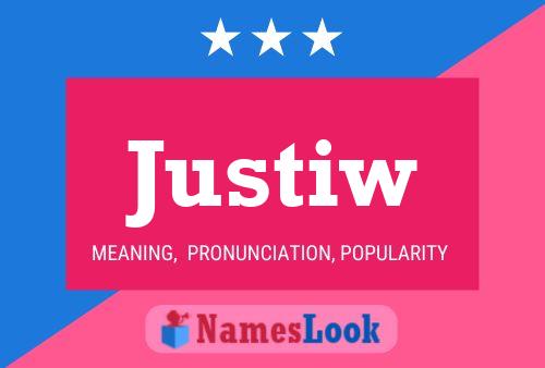 Justiw Name Poster