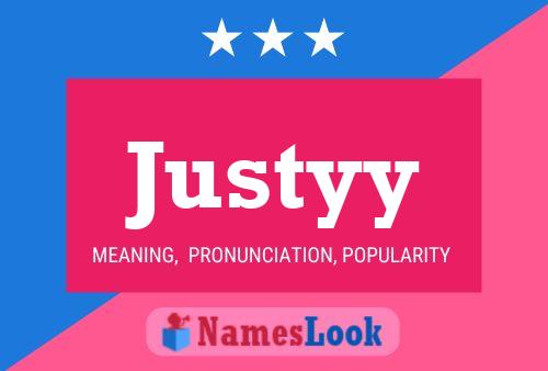 Justyy Name Poster