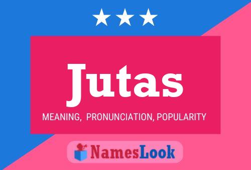 Jutas Name Poster