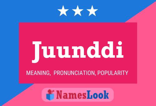 Juunddi Name Poster