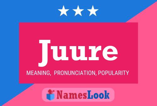 Juure Name Poster