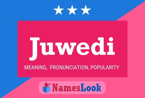 Juwedi Name Poster