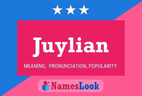 Juylian Name Poster