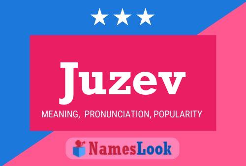 Juzev Name Poster