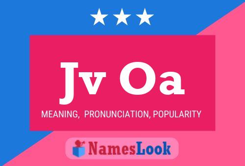 Jv Oa Name Poster