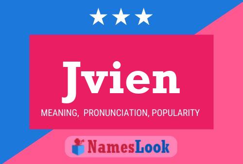 Jvien Name Poster