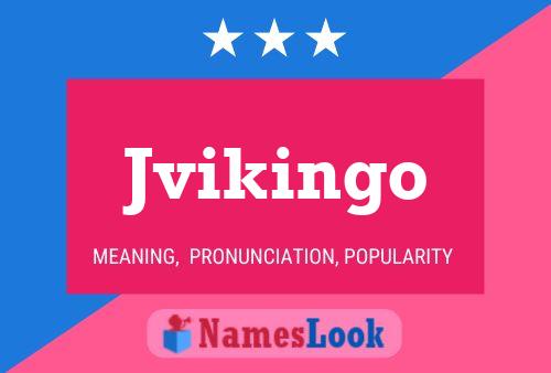 Jvikingo Name Poster