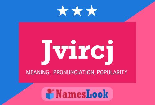 Jvircj Name Poster