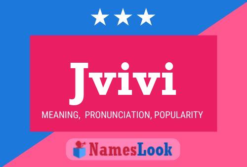 Jvivi Name Poster