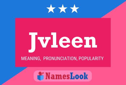 Jvleen Name Poster