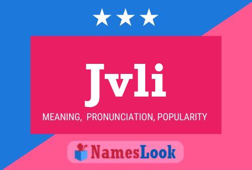 Jvli Name Poster