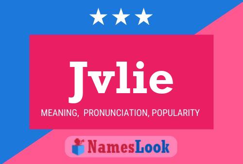 Jvlie Name Poster