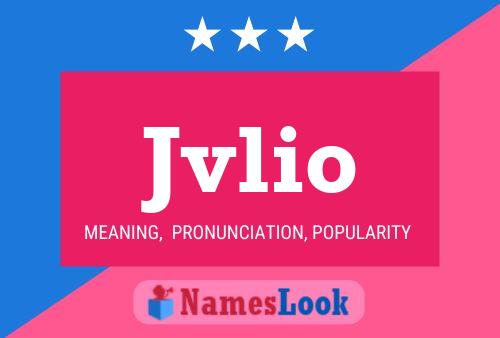 Jvlio Name Poster