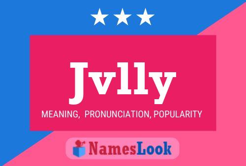 Jvlly Name Poster