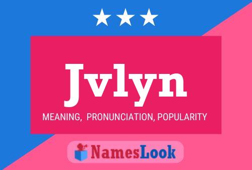 Jvlyn Name Poster