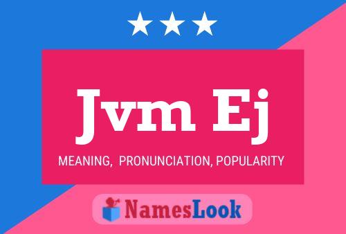 Jvm Ej Name Poster