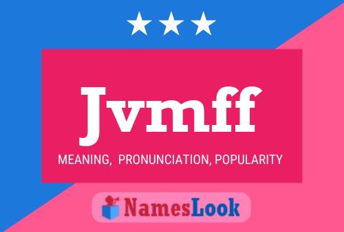 Jvmff Name Poster