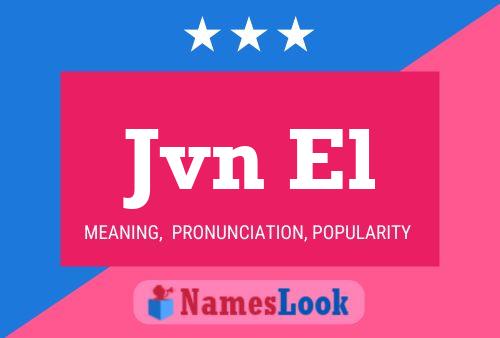 Jvn El Name Poster