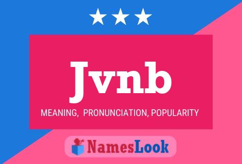 Jvnb Name Poster