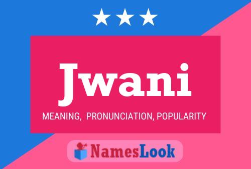 Jwani Name Poster