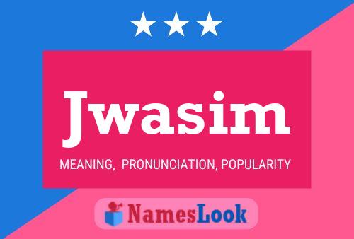 Jwasim Name Poster