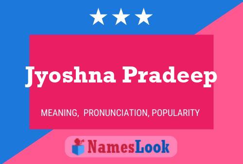 Jyoshna Pradeep Name Poster