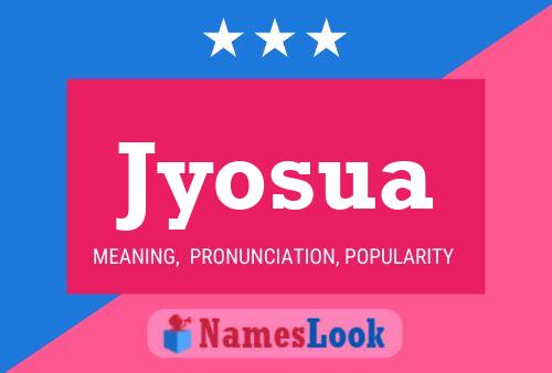 Jyosua Name Poster