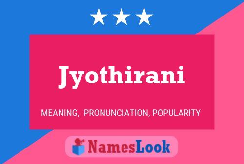 Jyothirani Name Poster