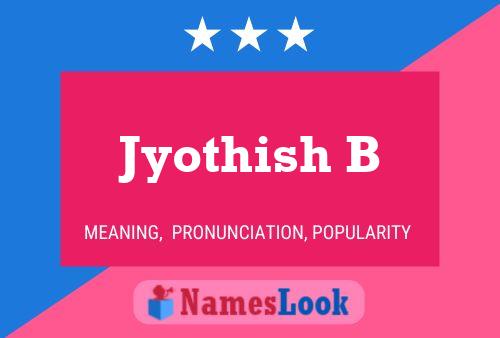 Jyothish B Name Poster