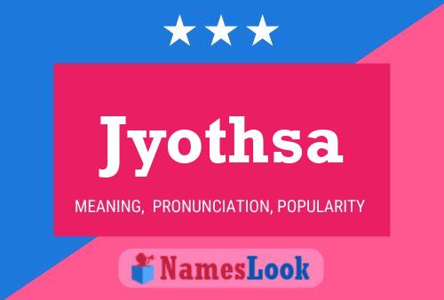 Jyothsa Name Poster