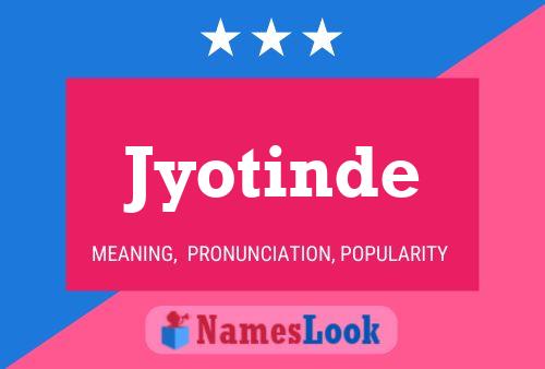 Jyotinde Name Poster