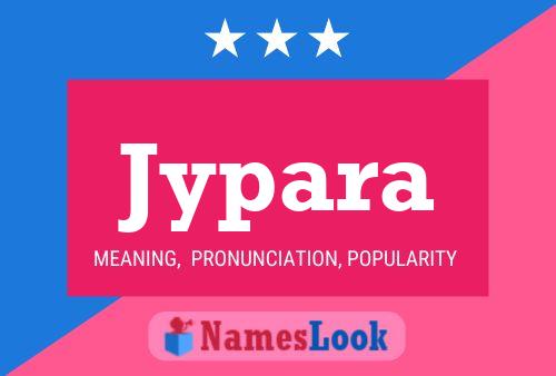 Jypara Name Poster