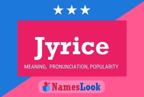 Jyrice Name Poster