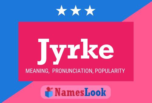 Jyrke Name Poster