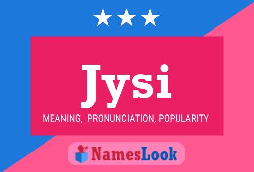 Jysi Name Poster