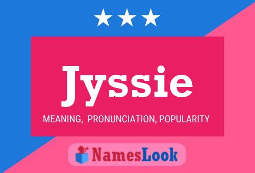 Jyssie Name Poster