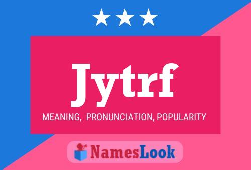 Jytrf Name Poster