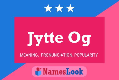 Jytte Og Name Poster