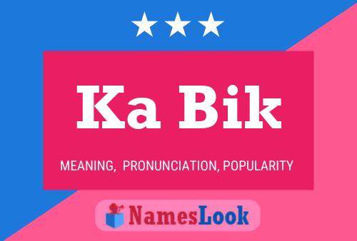 Ka Bik Name Poster