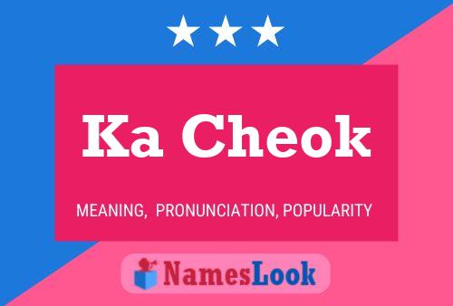 Ka Cheok Name Poster