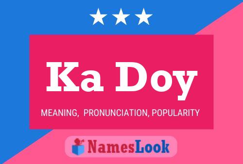 Ka Doy Name Poster