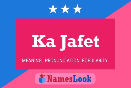 Ka Jafet Name Poster