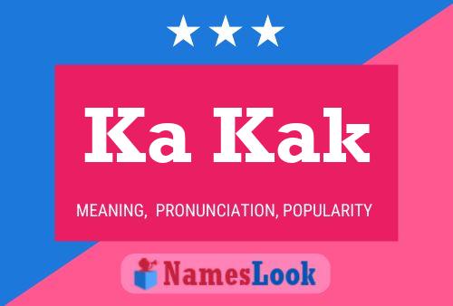 Ka Kak Name Poster